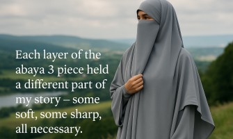 Each layer of the abaya 3 piece held a different part of my story – some soft, some sharp, all necessary