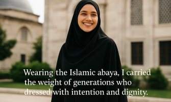 Wearing the islamic abaya, I carried the weight of generations who dressed with intention and dignity