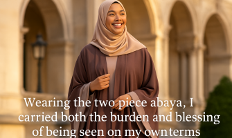 Wearing the two piece abaya, I carried both the burden and blessing of being seen on my own terms